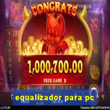 equalizador para pc